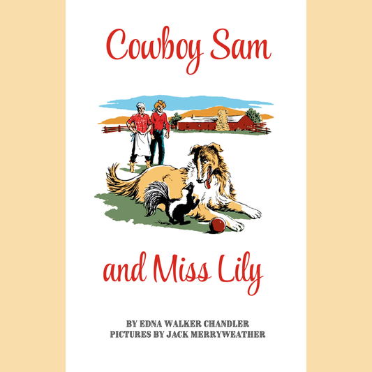 Cowboy Sam and Miss Lily