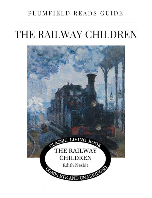 Plumfield Reads Guide: The Railway Children PDF