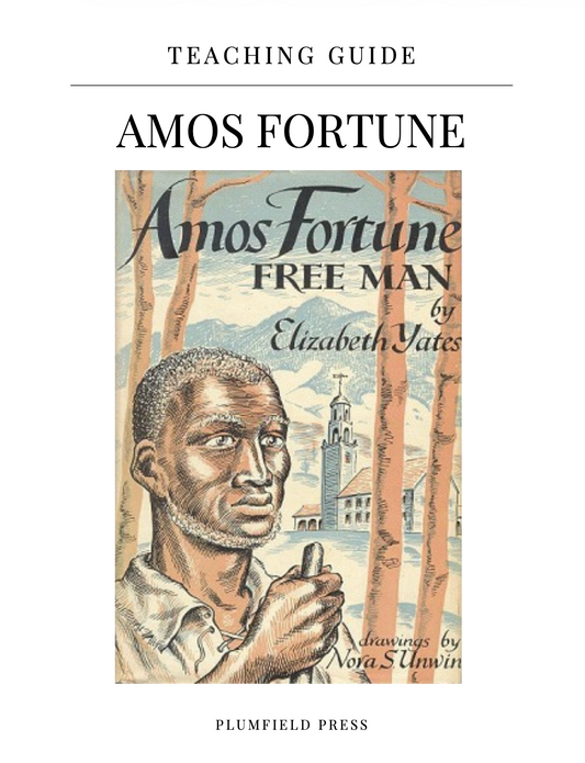 Plumfield Reads Guide: Amos Fortune - Free Man