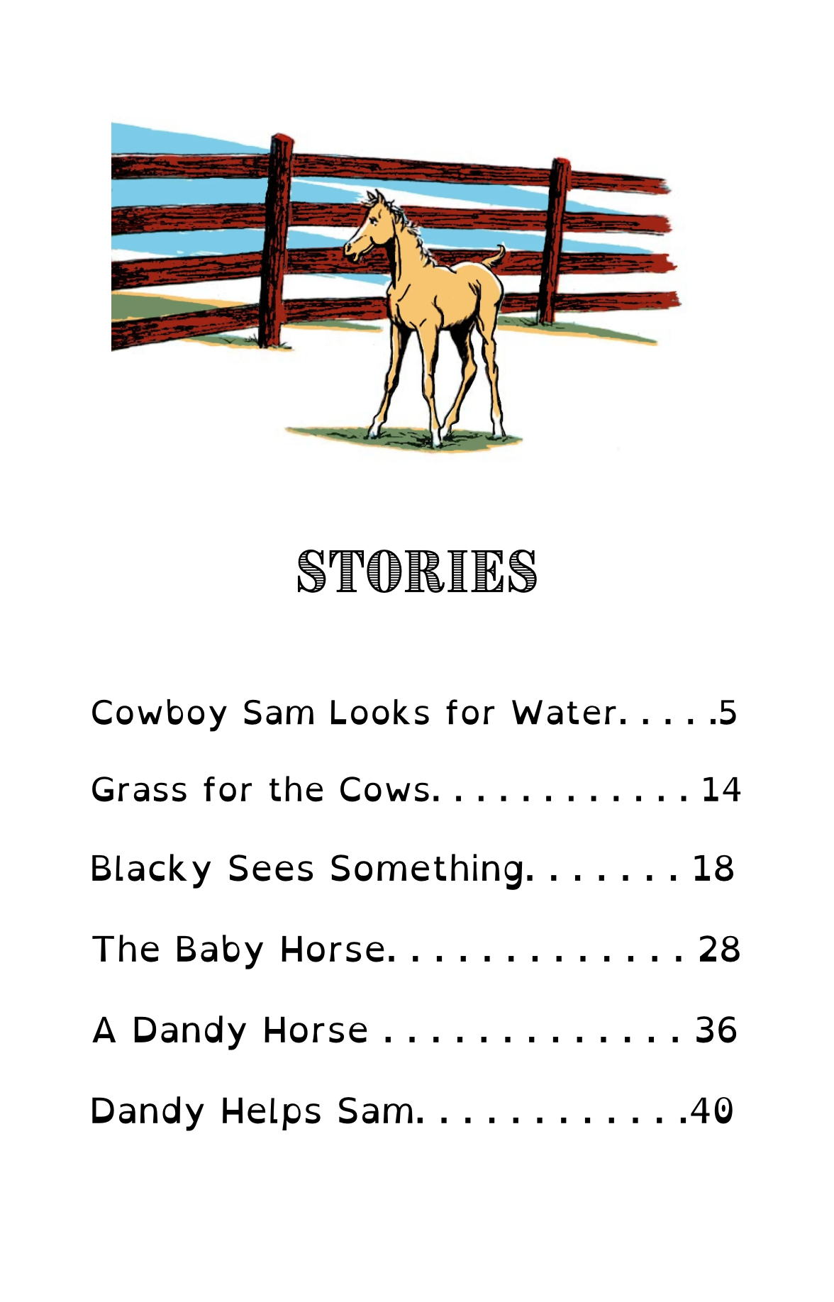 Cowboy Sam and Dandy (Open Dyslexic)