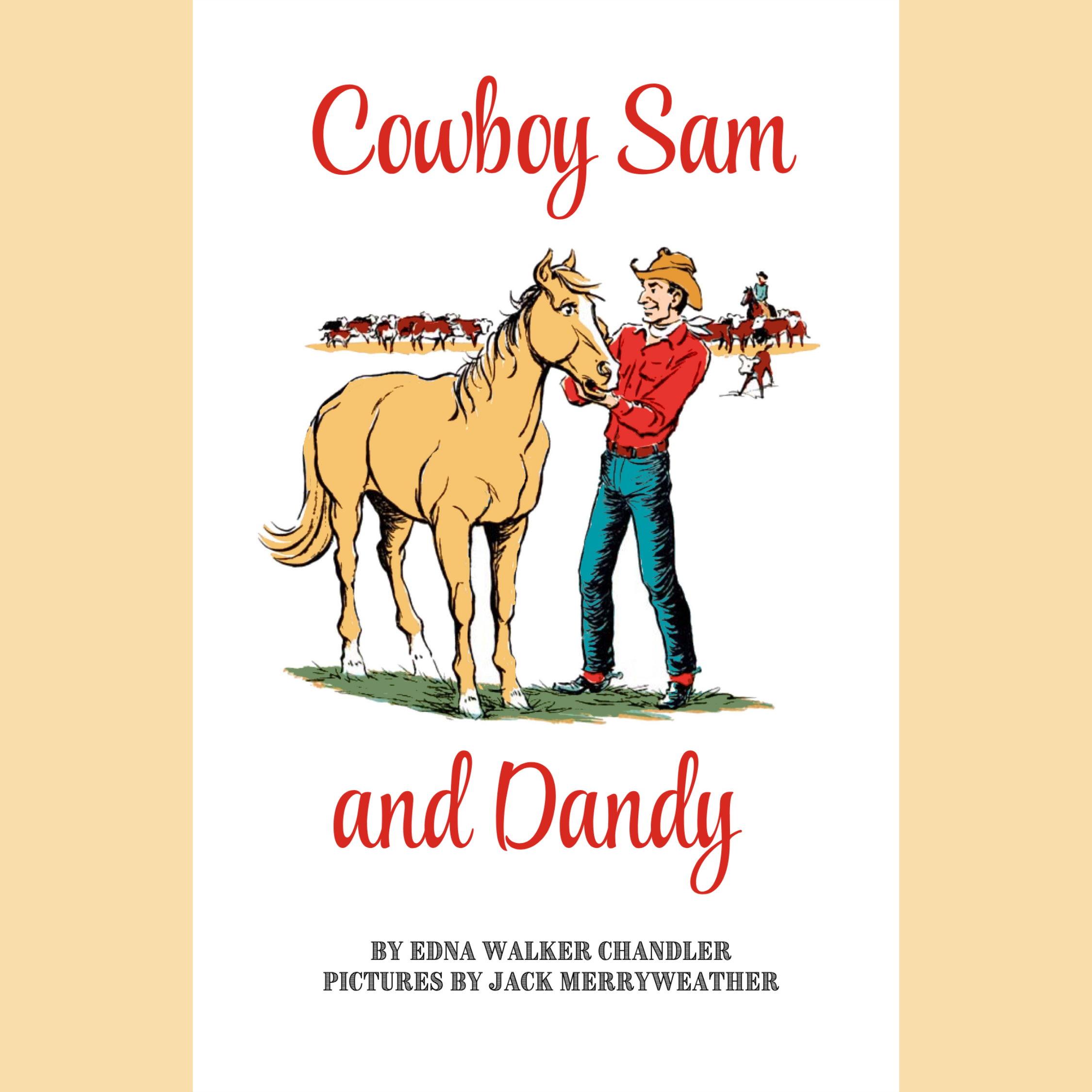 Cowboy Sam and Dandy – Plumfield Press