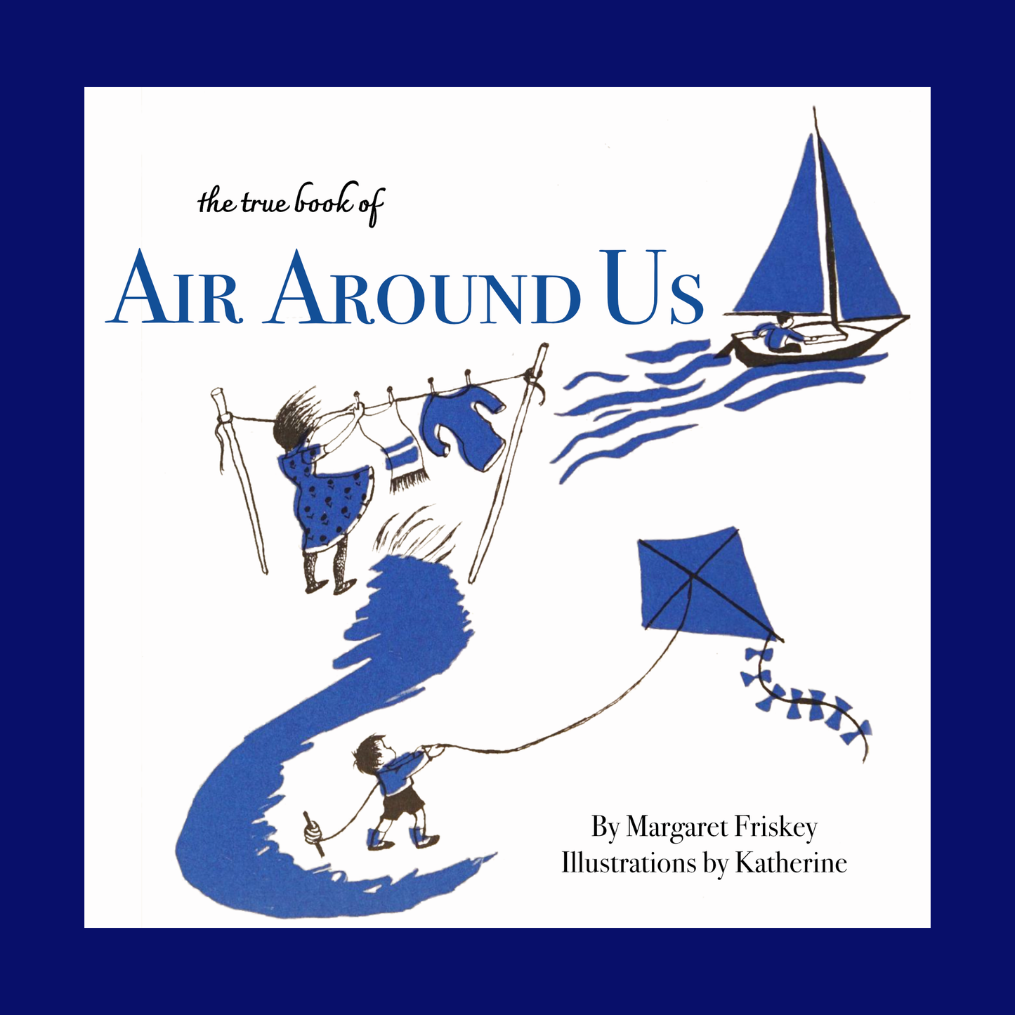 The True Book of Air Around Us