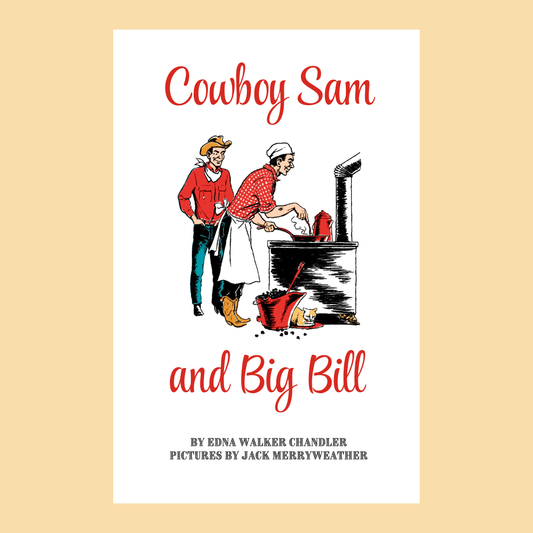 Cowboy Sam and Big Bill
